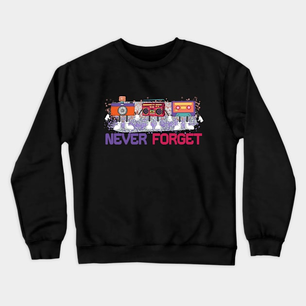 Never Forget Crewneck Sweatshirt by BAB